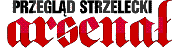 Przegląd strzelecki "Arsenał" Przegląd strzelecki "Arsenał"